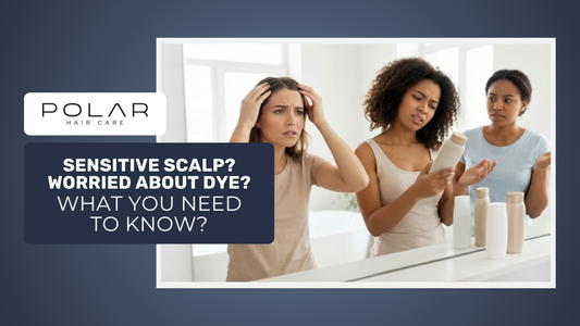 Is Polar Dye Shampoo Safe for Sensitive Scalps? Everything You Need to Know